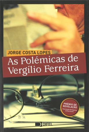 Polémicas De Vergílio Ferreira