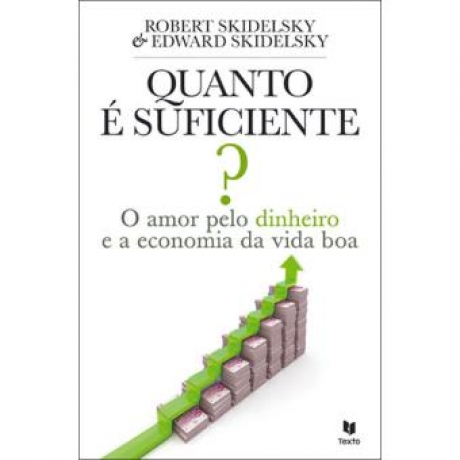 Quanto É Suficiente?