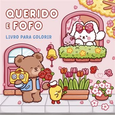 Querido E Fofo - Livro Para Colorir