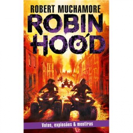 Robin Wood: Votos, Explosões & Mentiras