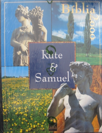 Rute & Samuel - Bíblia 2000
