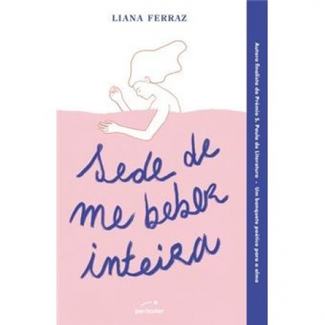 Sede De Me Beber Inteira