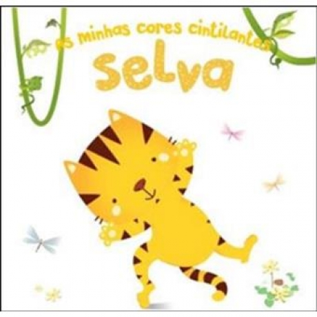 Selva - Cores Cintilantes