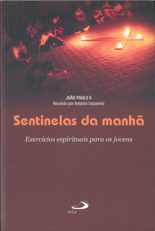 Sentinelas Da Manha