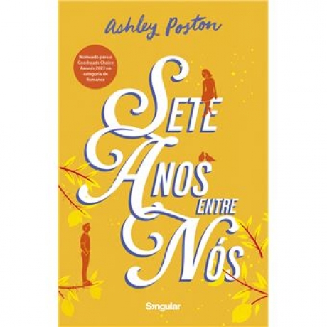 Sete Anos Entre Nós