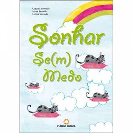 Sonhar Se(M) Medo