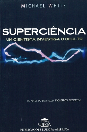 Superciencia-Um Cientista Investiga Oculto