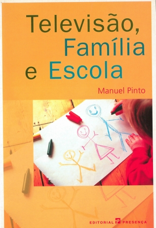 Televisão, Família E Escola