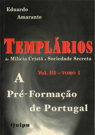 Templários - Vol.Iii - Pré-Formação De