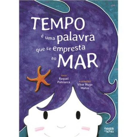 Tempo É Uma Palavra Que Se Empresta Ao Mar