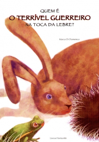 Terrivel Guerreiro Na Toca Da Lebre