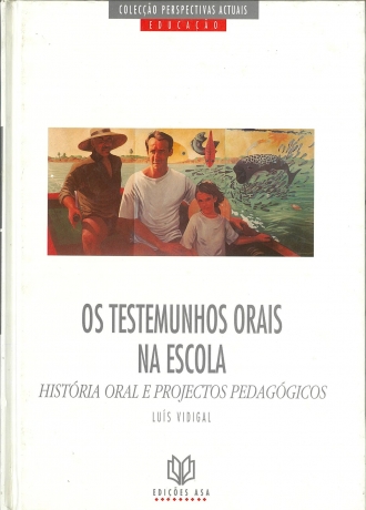 Os Testemunhos Orais Na Escola