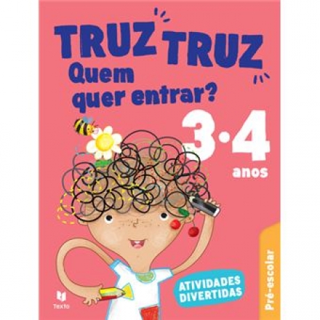 Truz-Truz Pré-Escolar 3/4 Anos