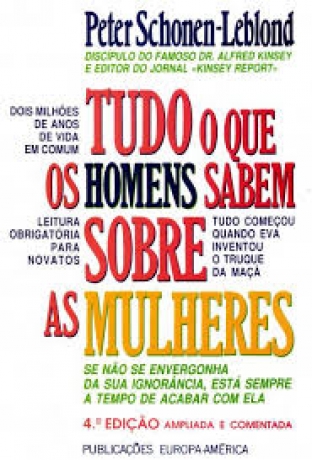 Tudo O Que Os Homens Sabem Sobre As