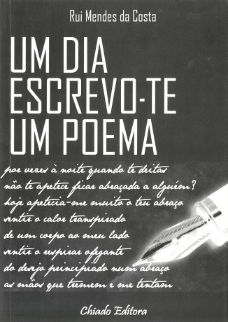 Um Dia Escrevo-Te Um Poema