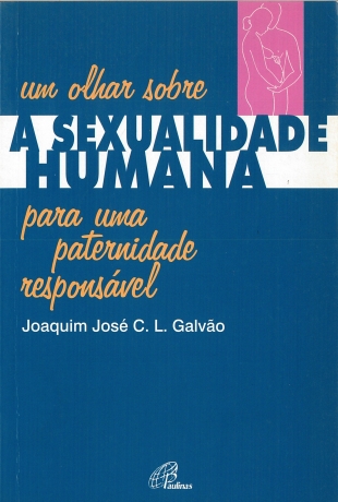 Um Olhar Sobre Sexualidade Humana