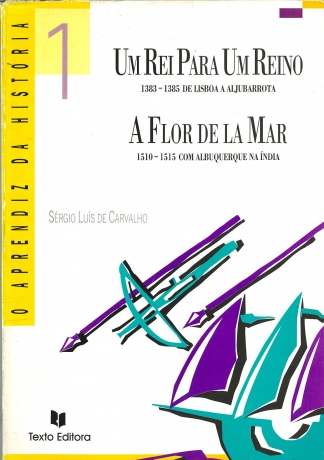 Um Rei Para Um Reino .- A Flor De La Mar