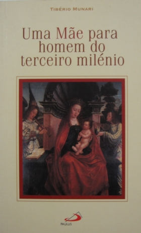 Uma Mãe Para O Homem Do 3º Milénio