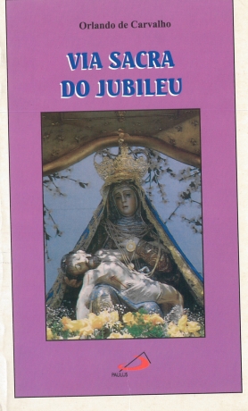 Via Sacra Do Jubileu