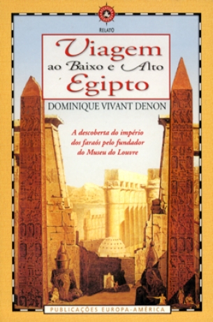 Viagem Ao Baixo E Alto Egipto